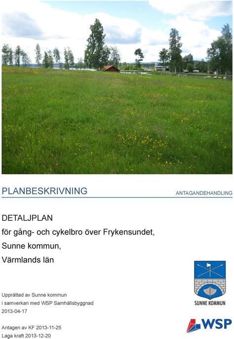 Planbeskrivning Detaljplan för Gång.